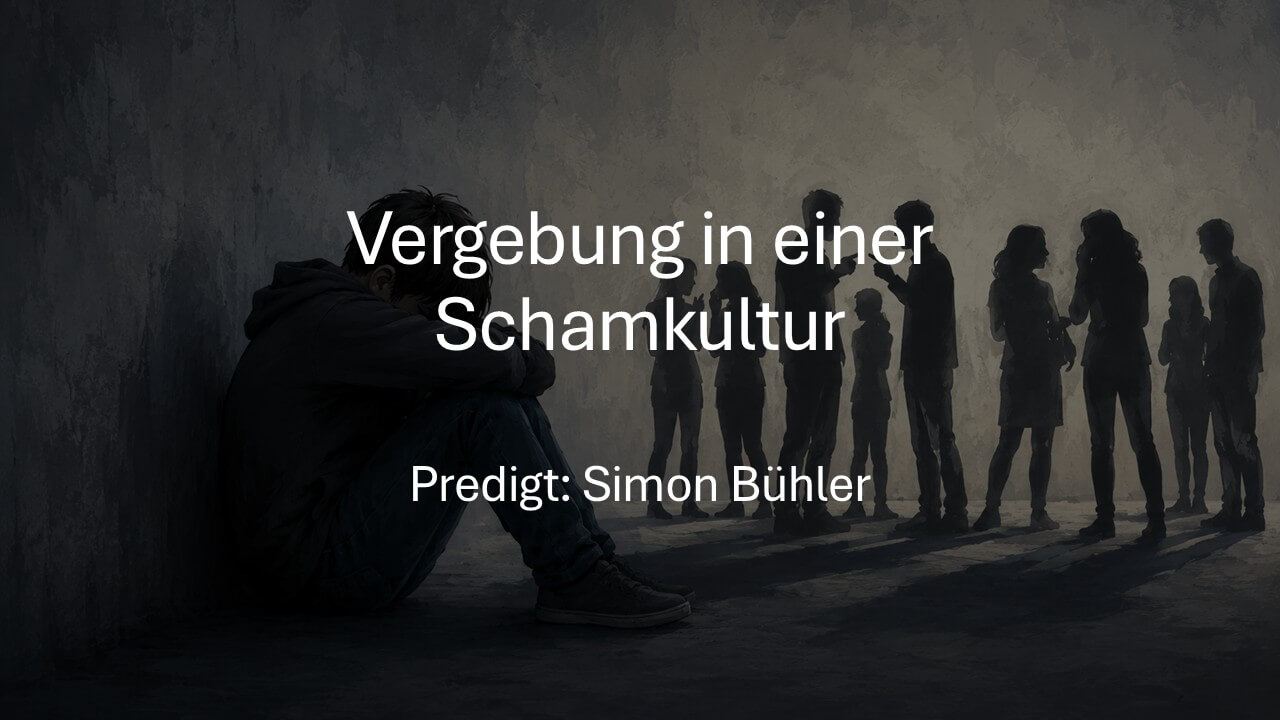 Vergebung in einer Schamkultur