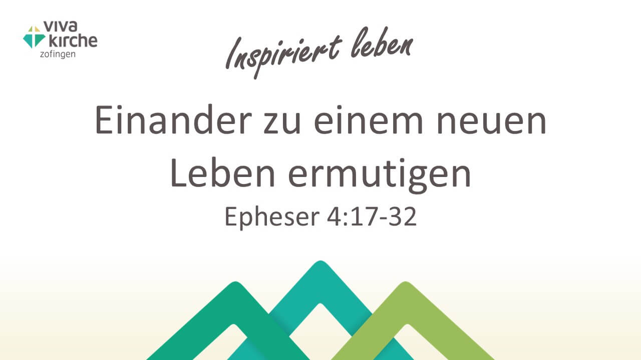 Einander zu einem neuen Leben ermutigen